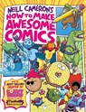 How to Make Awesome Comics (a Phoenix Comic book) - Neill Cameron - 9781788451475