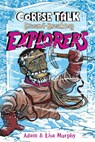 Corpse Talk: Ground-Breaking Explorers - Adam Murphy ; Lisa Murphy - 9781788452014