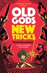 Old Gods New Tricks - Thiago de Moraes - 9781788452953