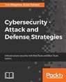 Cybersecurity ??? Attack and Defense Strategies - Yuri Diogenes ; Dr. Erdal Ozkaya - 9781788475297