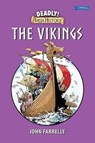 Deadly! Irish History - The Vikings - John Farrelly - 9781788491037