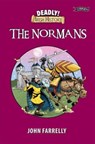Deadly! Irish History - The Normans - John Farrelly - 9781788492874