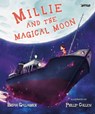 Millie and the Magical Moon - Brian Gallagher - 9781788492911