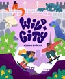 Wild City - Ashwin Chacko - 9781788493246