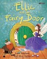 Ellie and The Fairy Door - Lena Angland ; Alice Taylor - 9781788494403