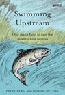 Swimming Upstream - Patsy Peril ; Deirdre Nuttall - 9781788494786