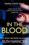 In the Blood - Ruth Mancini - 9781788543323