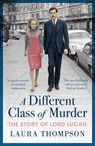 A Different Class of Murder - Laura Thompson - 9781788543835