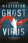Ghost Virus - Graham Masterton - 9781788545044