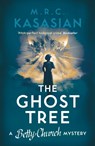 The Ghost Tree - M.R.C. Kasasian - 9781788546454