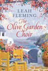 The Olive Garden Choir - Leah Fleming - 9781788548687