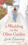 A Wedding in the Olive Garden - Leah Fleming - 9781788548700