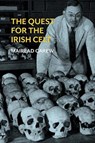 The Quest for the Irish Celt - Mairead Carew - 9781788550093