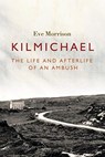 Kilmichael - Eve Morrison - 9781788551458