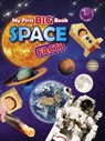 My First Big Book of Space Facts - Ruth Owen - 9781788562515