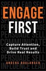 Engage First - Anders Boulanger - 9781788608404