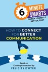 How to Connect for Better Communication - Felicity Dwyer - 9781788609814