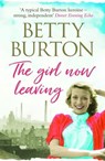 The Girl Now Leaving - Betty Burton - 9781788630306