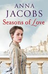 Seasons of Love - Anna Jacobs - 9781788631600