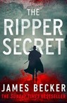 The Ripper Secret - James Becker - 9781788631747