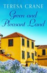 Green and Pleasant Land - Teresa Crane - 9781788633567