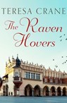 The Raven Hovers - Teresa Crane - 9781788633574