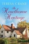The Hawthorne Heritage - Teresa Crane - 9781788633598