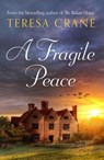 A Fragile Peace - Teresa Crane - 9781788633635
