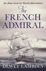 The French Admiral - Dewey Lambdin - 9781788634038