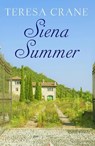 Siena Summer - Teresa Crane - 9781788634205