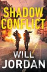 Shadow Conflict - Will Jordan - 9781788634625
