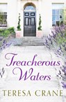 Treacherous Waters - Teresa Crane - 9781788634656