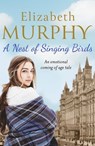 A Nest of Singing Birds - Elizabeth Murphy - 9781788634762