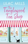 The Tanglewood Tea Shop - Lilac Mills - 9781788635349