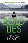 Bold Lies - Rachel Lynch - 9781788635523