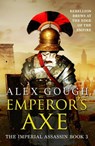 Emperor's Axe - Alex Gough - 9781788637008