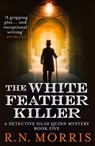 The White Feather Killer - R. N. Morris - 9781788638999