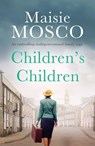 Children's Children - Maisie Mosco - 9781788639095