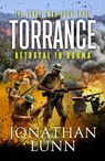Torrance: Betrayal in Burma - Jonathan Lunn - 9781788639231