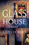 The Glass House - Jody Cooksley - 9781788649117