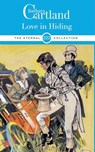 LOVE IN HIDING - BARBARA CARTLAND - 9781788671903