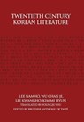 Twentieth Century Korean Literature - Nam-Ho Yi ; Ch'angje U ; Kwangho Yi - 9781788690720