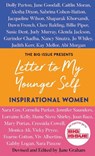 Letter to My Younger Self: Inspirational Women - Jane Graham ; The Big Issue - 9781788706452