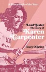 Lead Sister: The Story of Karen Carpenter - Lucy O'Brien - 9781788708272