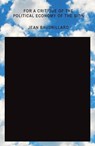 For a Critique of the Political Economy of the Sign - Jean Baudrillard - 9781788734837
