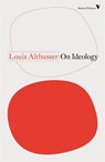 On Ideology - Louis Althusser - 9781788738552