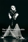 The Gate Theatre, Dublin - David Clare ; Des Lally ; Patrick Lonergan - 9781788746243