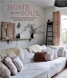 Home for the Soul - Sara Bird ; Dan Duchars ; The Contented Nest - 9781788792417