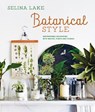 Botanical Style - Selina Lake - 9781788795210