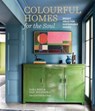 Colourful Homes for the Soul - Sara Bird ; Dan Duchars - 9781788796521